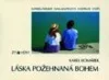Láska požehnaná Bohem