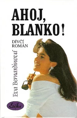 Ahoj, Blanko!