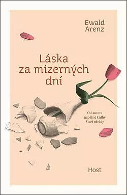 Láska za mizerných dní