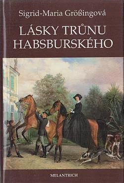 Lásky trůnu habsburského