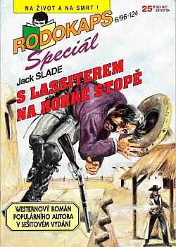 S Lassiterem na horké stopě