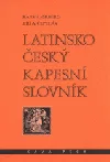 Latinsko-český kapesní slovník - k učebnici H. H. Ørberga: Lingva latina per se illvstrata