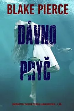 Dávno pryč