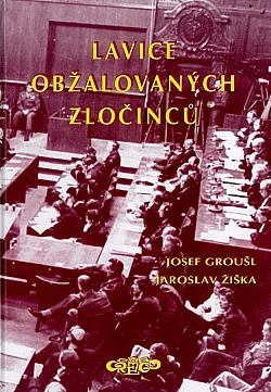 Lavice obžalovaných zločinců: Norimberk 1945-1946
