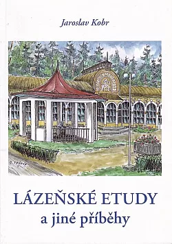Lázeňské etudy a jiné příběhy