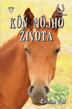 Kôň môjho života