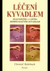 Léčení kyvadlem : diagnostika a léčba kompenzačním kyvadlem