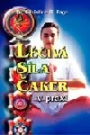 Léčivá síla čaker v praxi