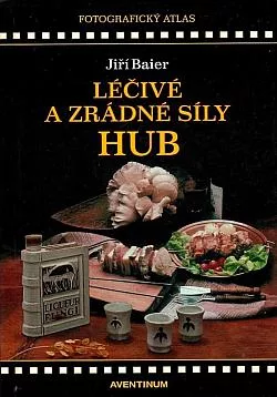 Léčivé a zrádné síly hub