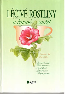 Léčivé rostliny a čajové směsi