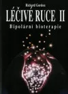 Léčivé ruce II