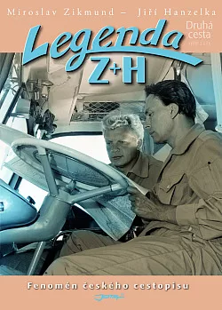 Legenda Z + H - Druhá cesta
