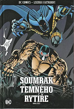 Soumrak Temného rytíře: Kniha třetí