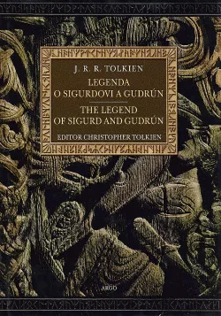 Legenda o Sigurdovi a Gudrún / The Legend of Sigurd and Gudrún