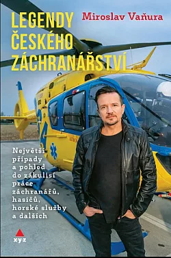 Legendy českého záchranářství