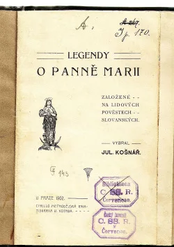 Legendy o Panně Marii založené na lidových pověstech slovanských