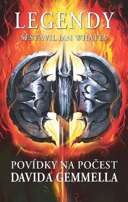 Legendy: Povídky na počest Davida Gemmella