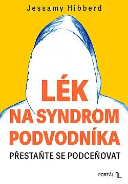 Lék na syndrom podvodníka