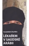 Lékařem v Saúdské Arábii