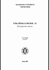 Lékařská chemie II - Bioorganická chemie