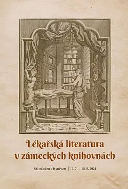 Lékařská literatura v zámeckých knihovnách