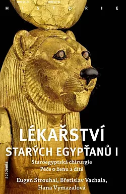 Lékařství starých Egypťanů I