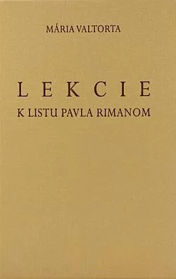 Lekcie k Listu Pavla Rímanom