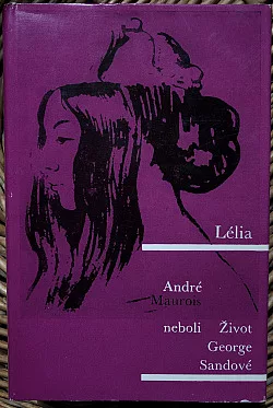 Lélia neboli Život George Sandové