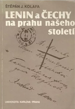 Lenin a Čechy na prahu našeho století