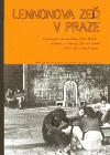 Lennonova zeď v Praze - Neformální shromáždění mládeže na Kampě 1980–1989