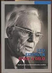 Leo Eitinger – život a dílo: Studie k česko-norským kulturním vztahům