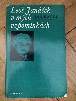 Leoš Janáček v mých vzpomínkách