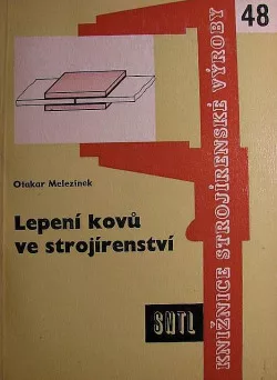 Lepení kovů ve strojírenství