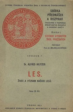 Les: Život a význam našich lesů