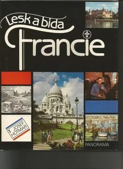 Lesk a bída Francie