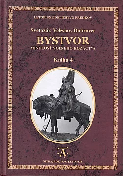 Bystvor: Minulosť voľného kozáctva, Kniha 4