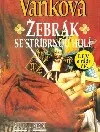 Žebrák se stříbrnou holí