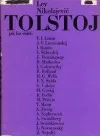 Lev Nikolajevič Tolstoj, jak ho viděl...
