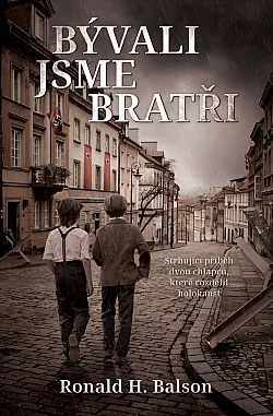Bývali jsme bratři