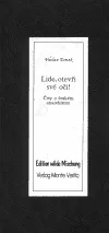 Lide, otevři své oči! : črty o českém anarchismu