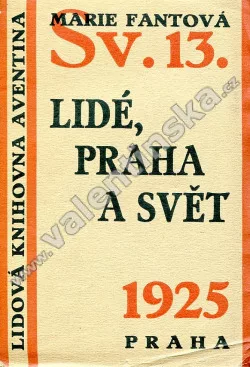 Lidé, Praha a Svět