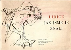 Lidice - jak jsme je znali