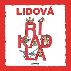 Lidová říkadla  (9 říkadel)