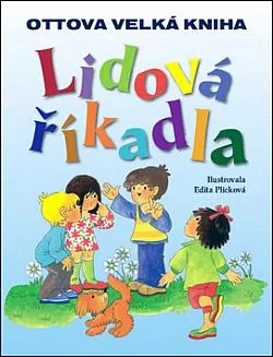 Lidová říkadla: Ottova velká kniha