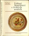 Lidové hrnčířství v českých zemích