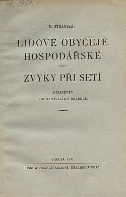 Lidové obyčeje hospodářské / Zvyky při setí: Příspěvky k srovnávacímu rozboru