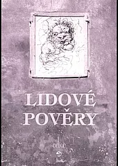 Lidové pověry v Ostravě a okolí aneb Víly tančí nejvíce za svitu měsíce