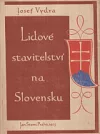 Lidové stavitelství na Slovensku