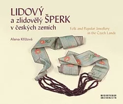 Lidový a zlidovělý šperk v českých zemích