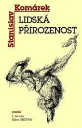 Lidská přirozenost: Od Charlese Darwina po Irenäa Eibl-Eibesfeldta